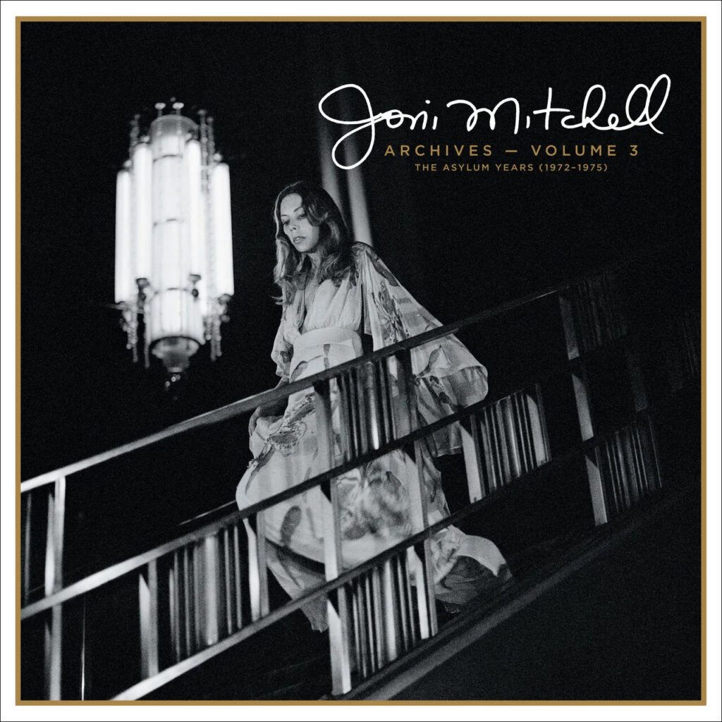 Graded On A Curve: Joni Mitchell, Archives – Volume 3: