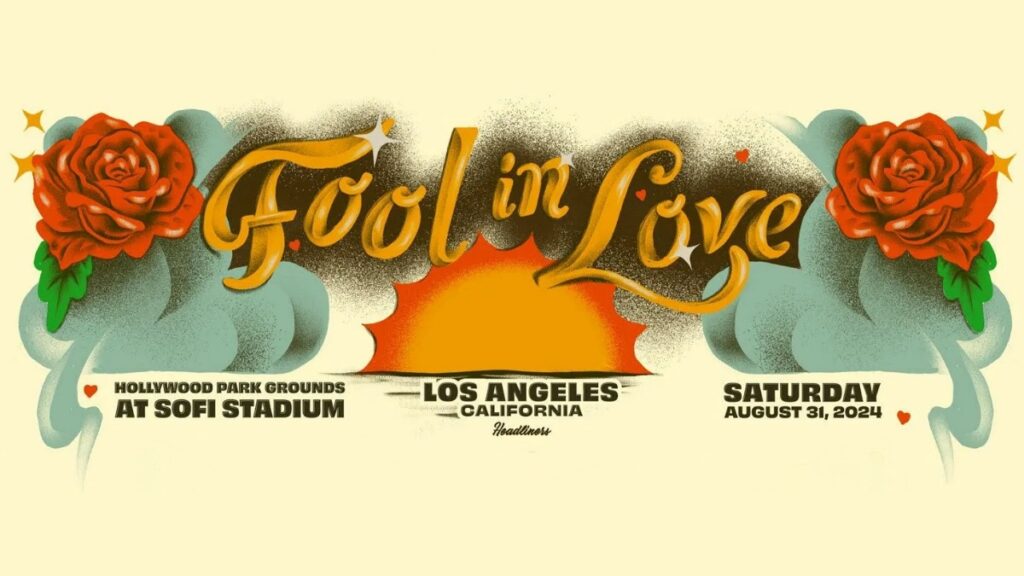 How To Get Tickets To The Fool In Love Festival
