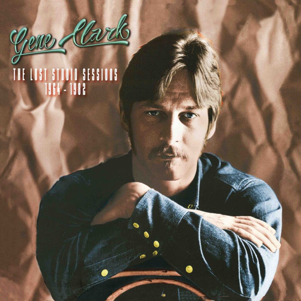 Tvd Radar: Gene Clark, The Lost Studio Sessions: 1964–1982 In