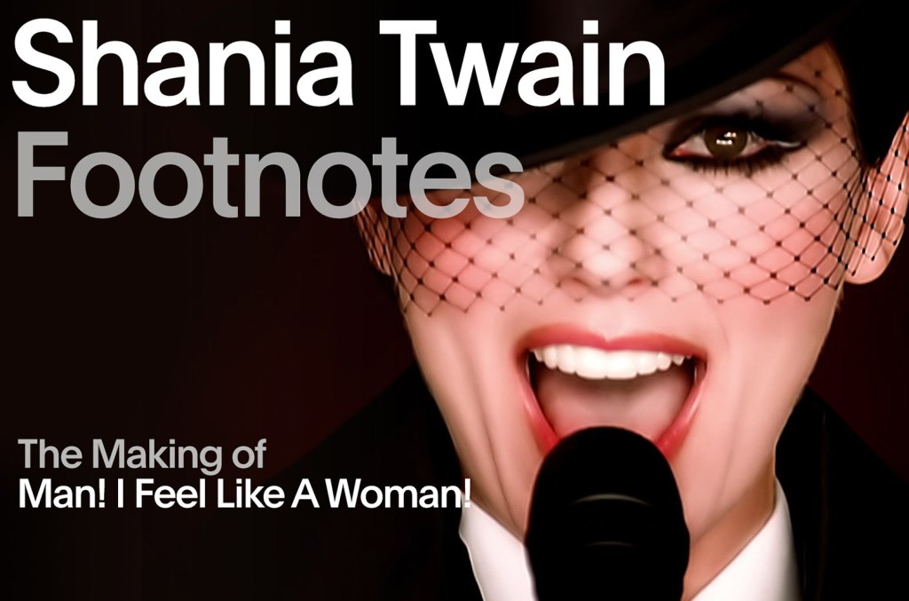 Shania Twain Revisits The Lasting Cultural Impact Of 'man! I