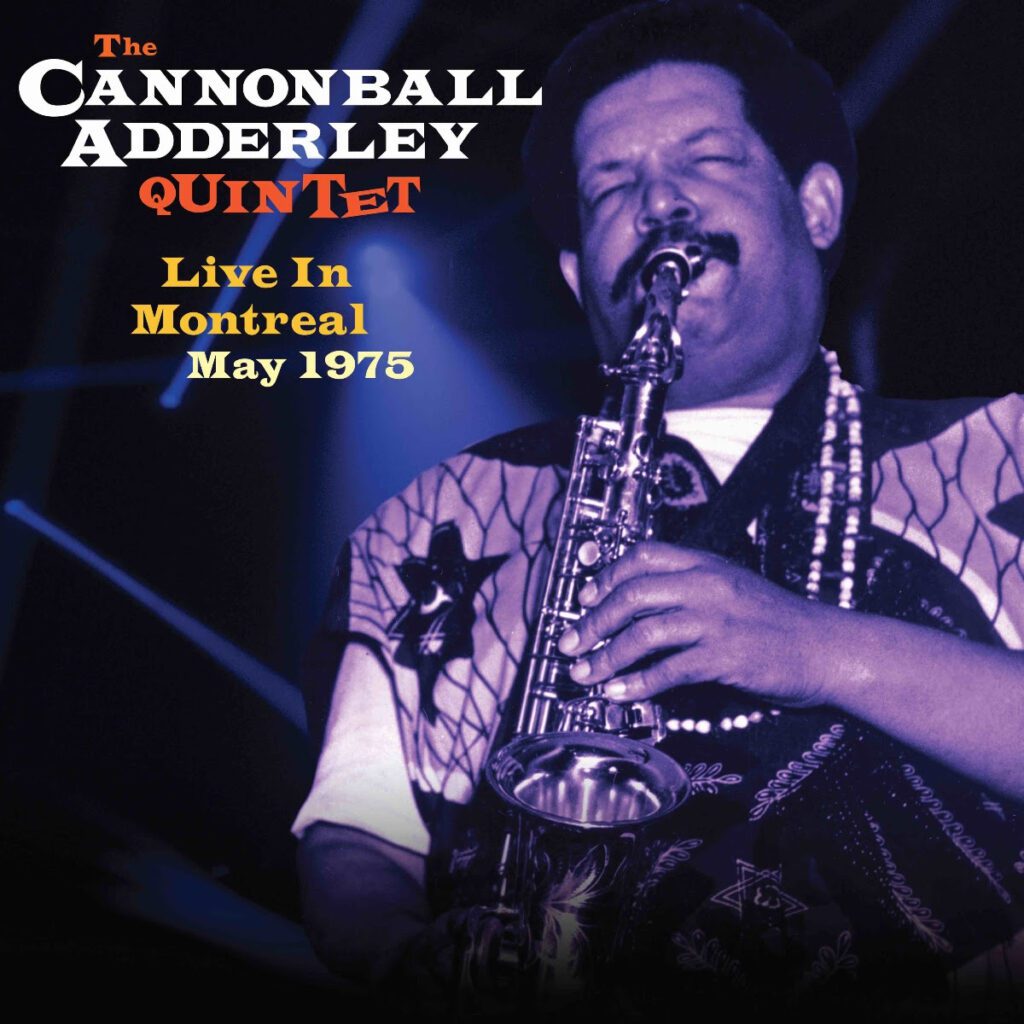 Tvd Radar: The Cannonball Adderley Quintet, Live In Montreal May