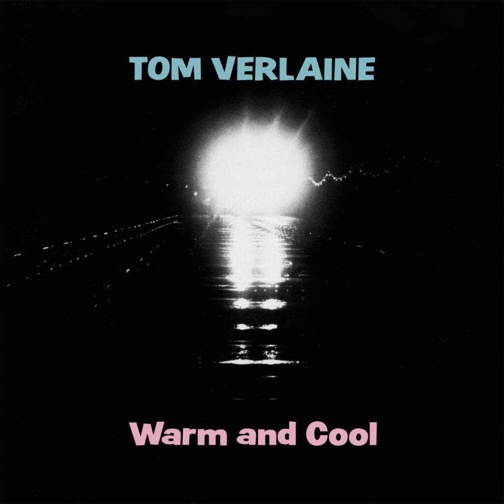 Tvd Radar: Tom Verlaine, Warm And Cool Pink Vinyl Reissue