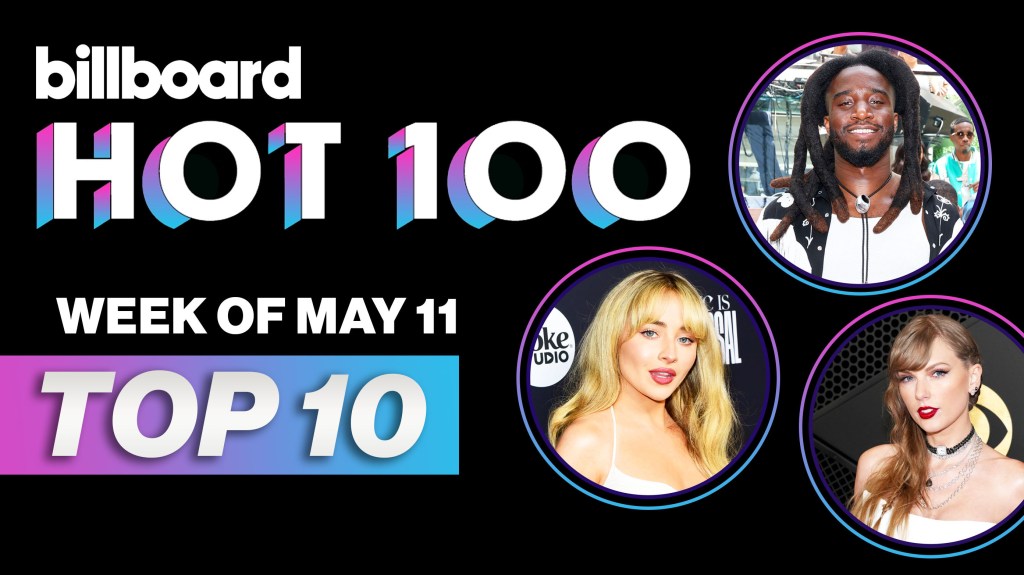 Billboard Hot 100 Top 10 Countdown For May 11, 2024