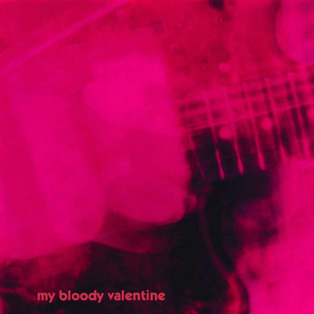 Graded On A Curve: My Bloody Valentine, Loveless