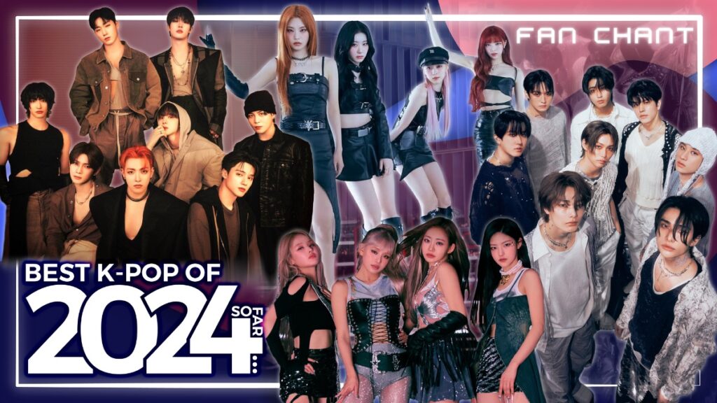 Fan Chant Mid Year Report: Best K Pop Of 2024 (so Far)