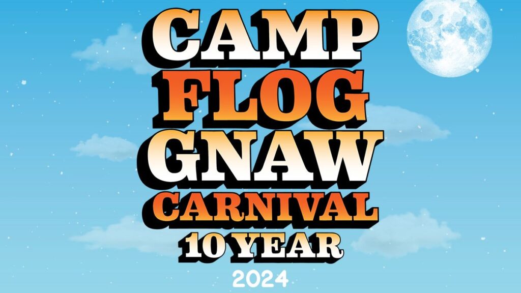 Camp Flog Gnaw Announces 2024 10th Anniversary Dates