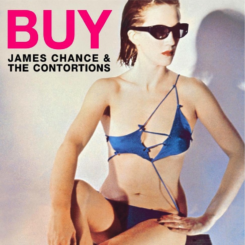 Graded On A Curve: James Chance And The Contortions, Buy