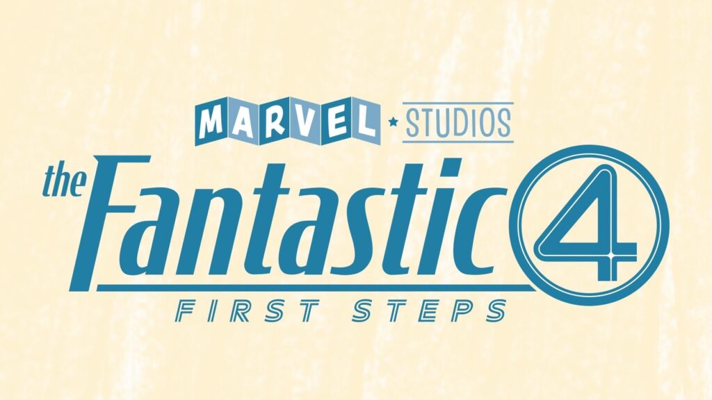 Fantastic Four: First Steps Revealed As Official Title Of New