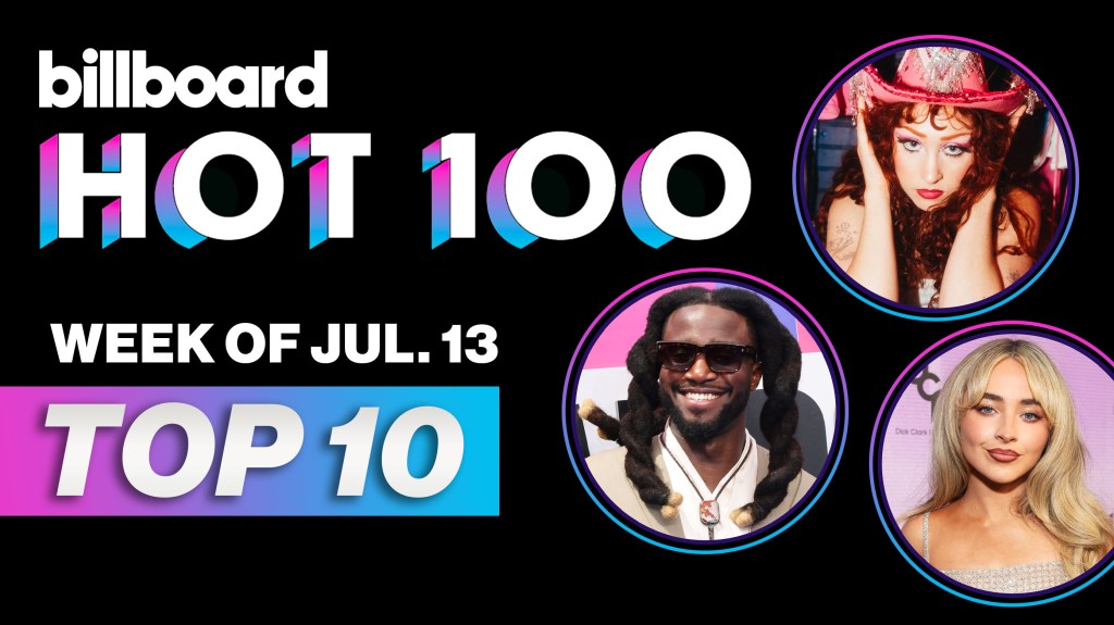 Billboard Hot 100 Top 10 Countdown For July 13, 2024