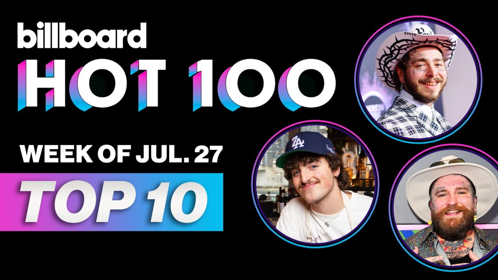 Billboard Hot 100 Top 10 Countdown For July 27, 2024