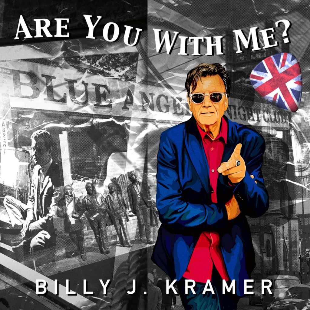 Graded On A Curve: Billy J. Kramer, Are You With