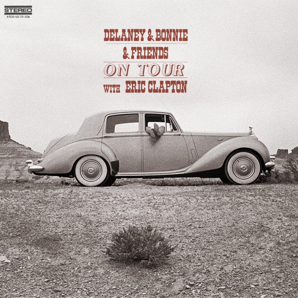 Graded On A Curve: Delaney & Bonnie & Friends, On