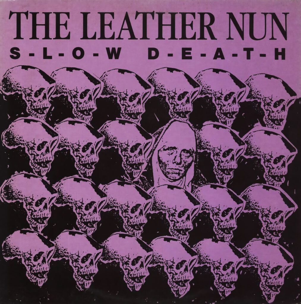 Graded On A Curve: The Leather Nun, “slow Death”