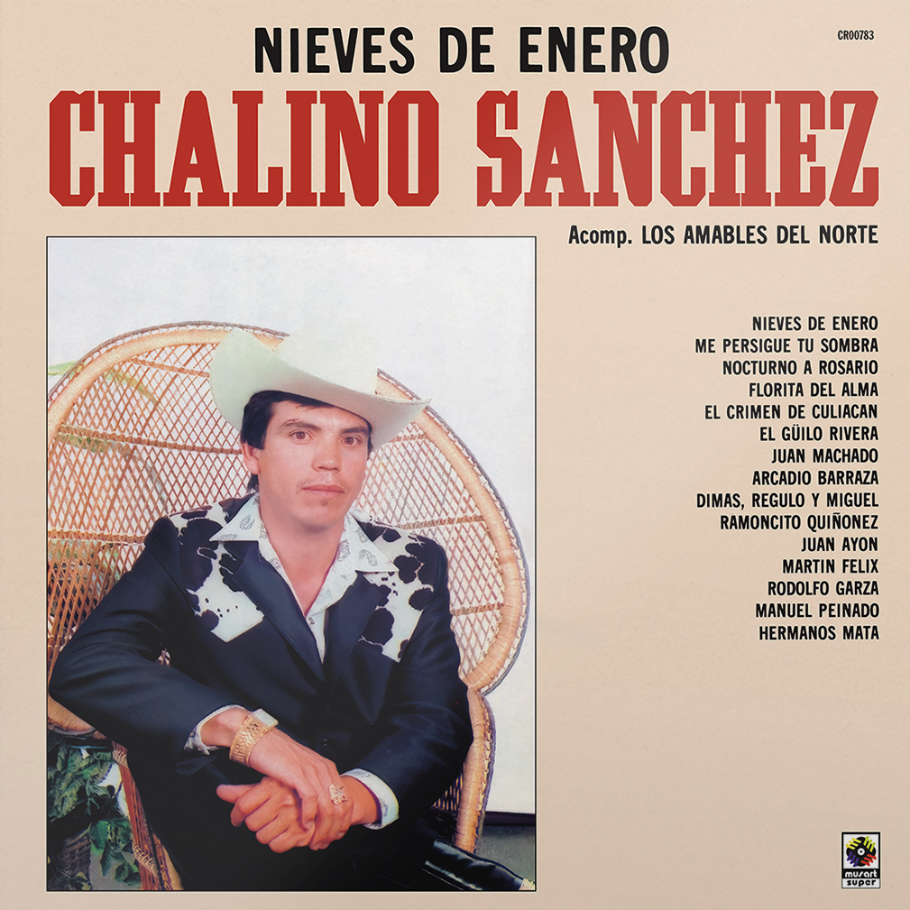 Tvd Radar: Chalino Sanchez, Nieves De Enero Reissue In Stores