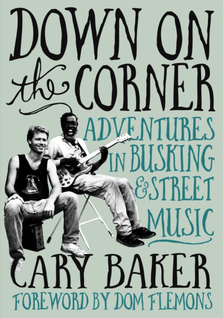 Tvd Radar: Down On The Corner: Adventures In Busking And