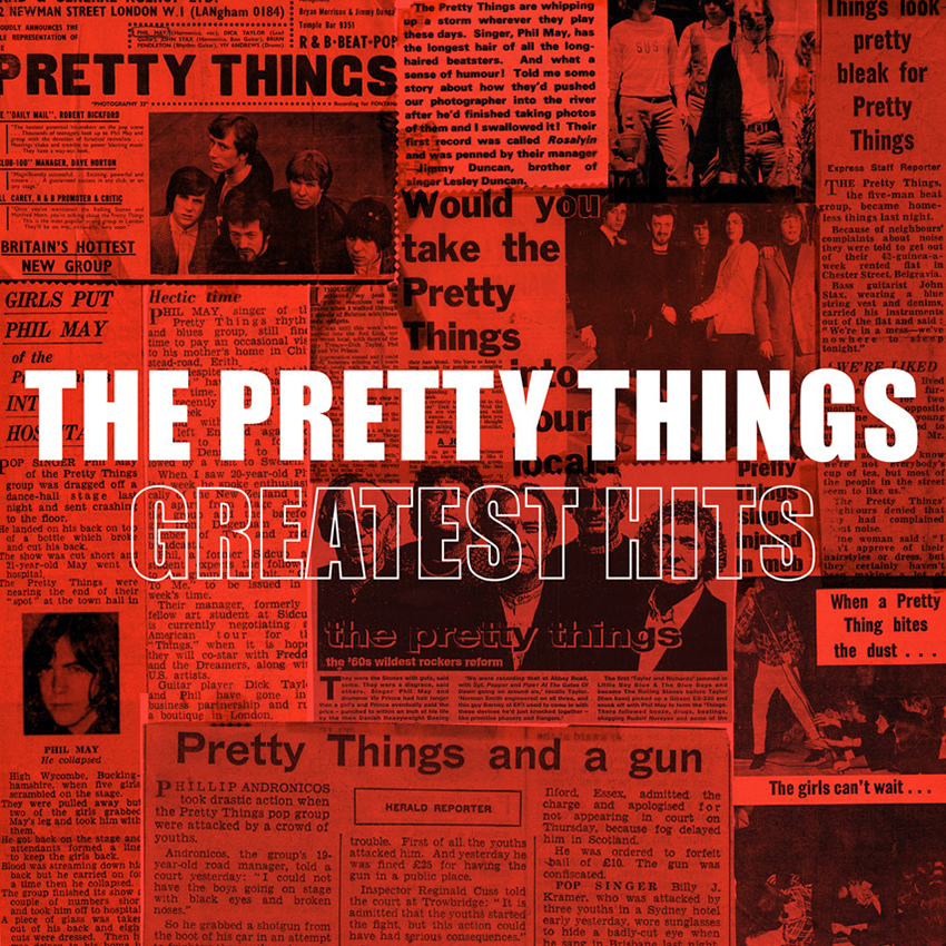 Graded On A Curve: The Pretty Things, Greatest Hits