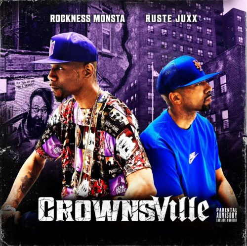 Rock & Ruste Juxx's New Collab Lp 'crownsville' Would Make