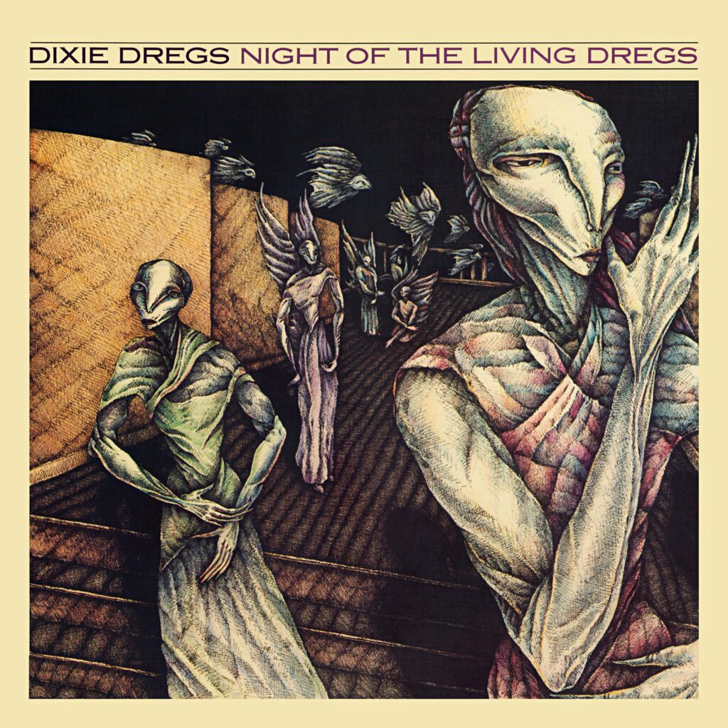 Graded On A Curve: Dixie Dregs, Night Of The Living