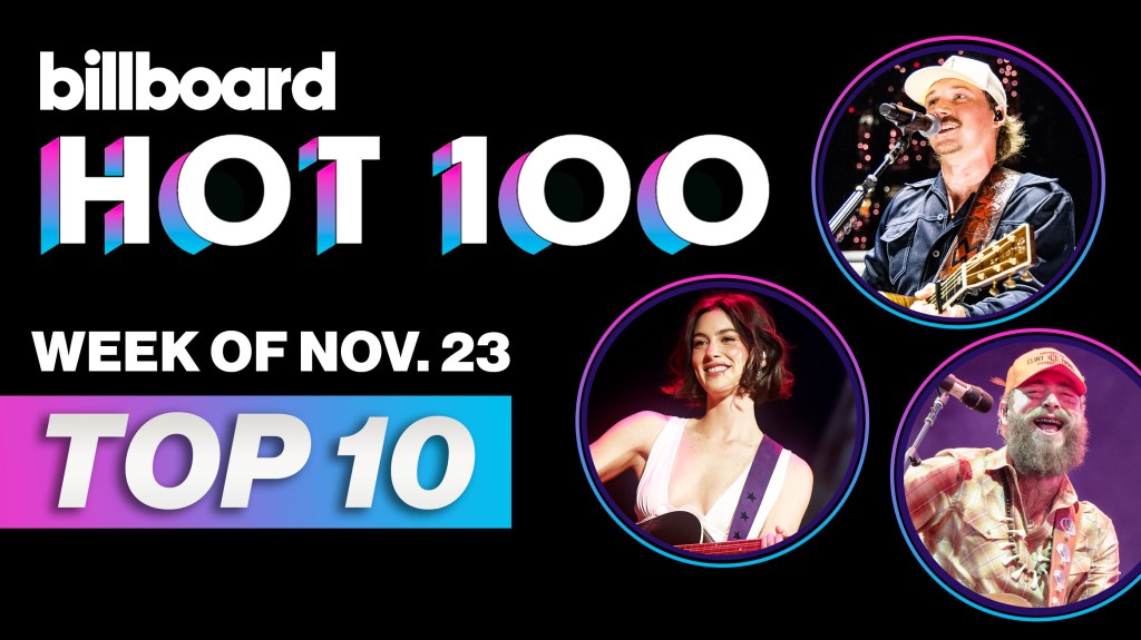 Billboard Hot 100 Top 10 Countdown For November 23, 2024