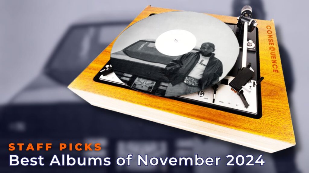 Staff Picks: Favorite Albums Of November 2024